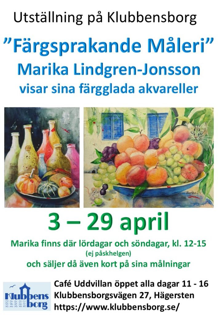 Affisch utställning Klubbensborg av Marika Lindgren-Jonsson, den 3-29 april 2025, Utställningen heter "Färgsprakande Måleri"